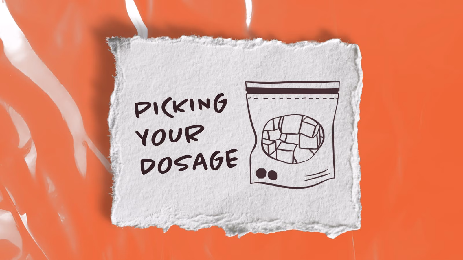 How to Pick the Right Dosage for Your Edibles
