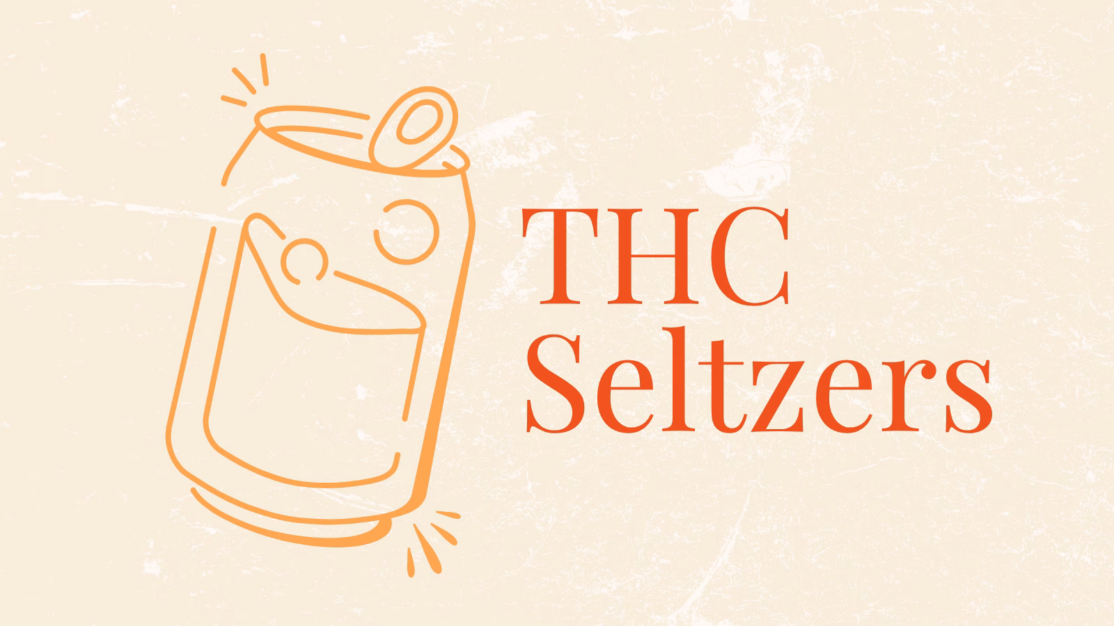 THC Seltzers: The Complete Guide to Flavors, Dosing & What to Expect